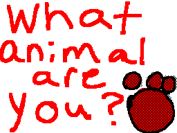 Thumbnail for What Animal are you? Quiz (August 2012)
