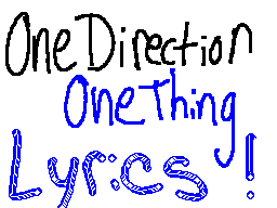Thumbnail for One Thing Lyrics Video (Spring 2013)