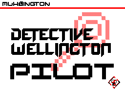 Thumbnail for DETECTIVE WELLINGTON - Pilot