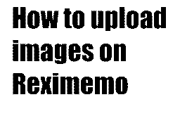 Thumbnail for How to import images on Reximemo