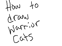 Thumbnail for Firestar's Guide about how to draw Warrior Cats (October 2012)