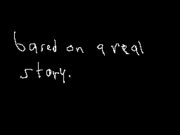 Thumbnail for Based on a real story...