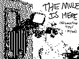 Thumbnail for THE MULE IS HERE (SIGMAFLIP Tech Demo)