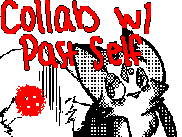 Thumbnail for Collab w/ Past Self (2016 + 2014)