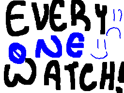 Thumbnail for Everyone Watch!!! (August 2012)