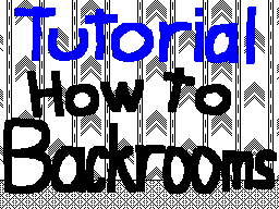 Thumbnail for tutorial how to backrooms