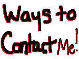 Thumbnail for Ways to Contact Me (April 2013)